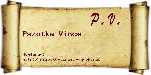 Pszotka Vince névjegykártya